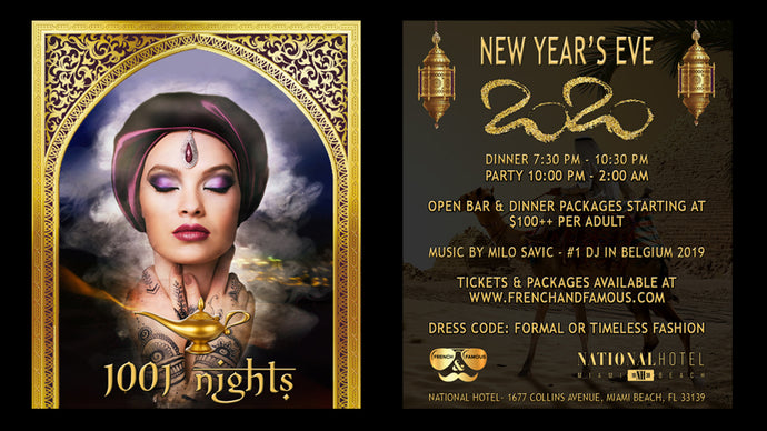 New Year's Eve Miami Beach 2020 Dinner, Show & Party at the National Hotel organized by French & Famous: A 1001 Nights party!