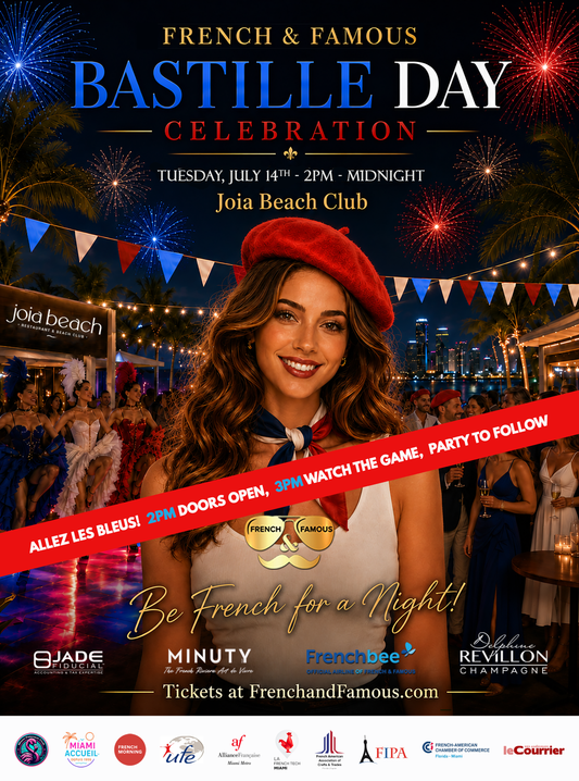 Bastille Day Miami 2026 | France World Cup Watch Party | Joia Beach | French & Famous