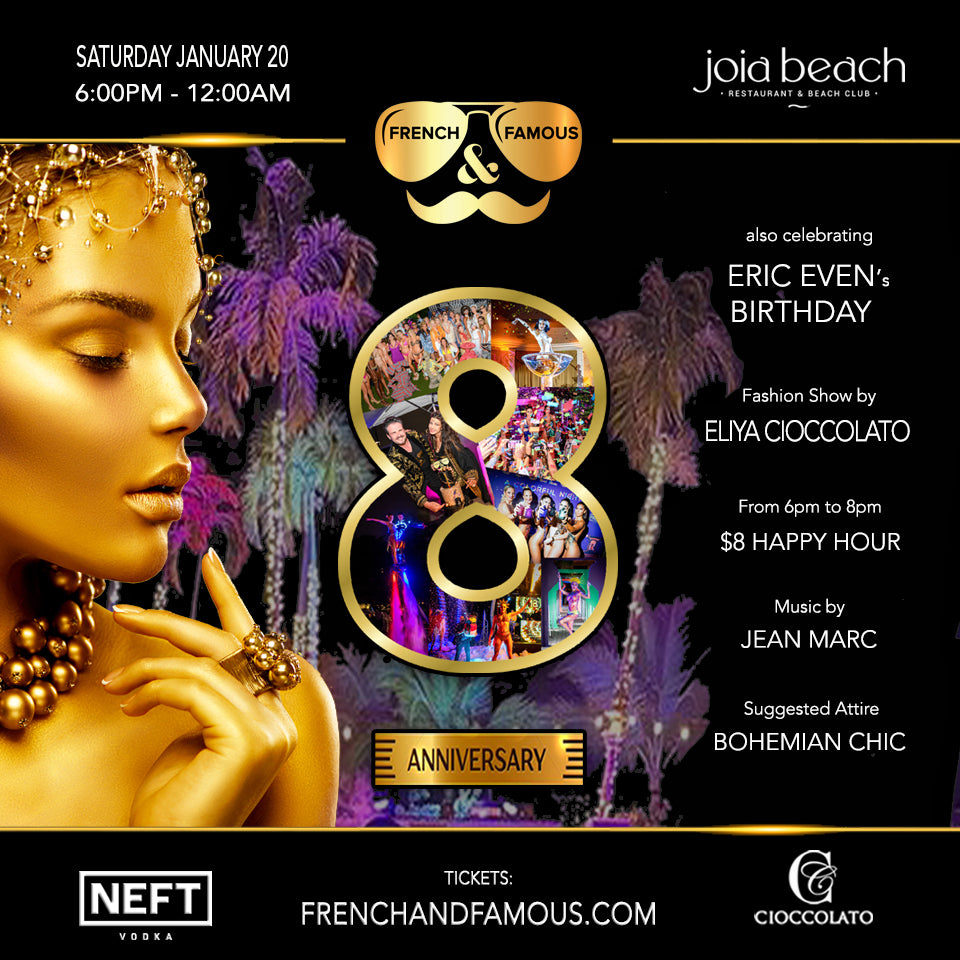 French & Famous 8th Anniversary