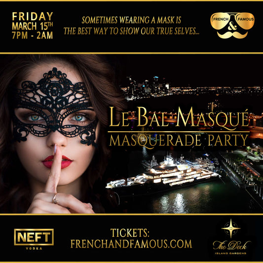Le Bal Masqué - Masquerade Party by French & Famous at The Deck