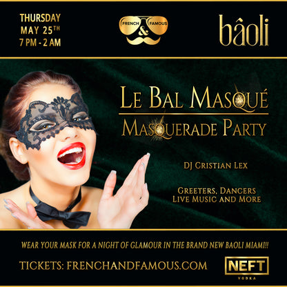 Le Bal Masqué - Masquerade Party at Baoli Miami