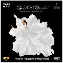 La Nuit Blanche - French & Famous 7th Annual White Party